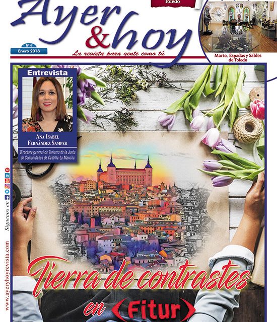 Ayer & hoy – Toledo – Revista Enero 2018